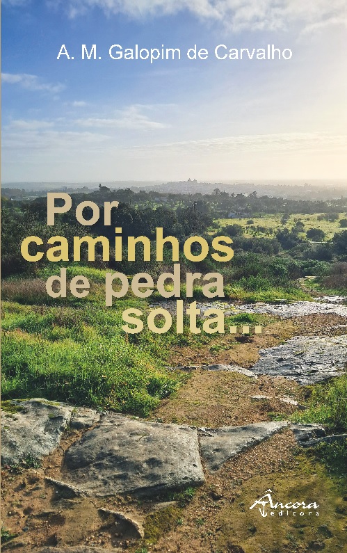 POR CAMINHOS DE PEDRA SOLTA