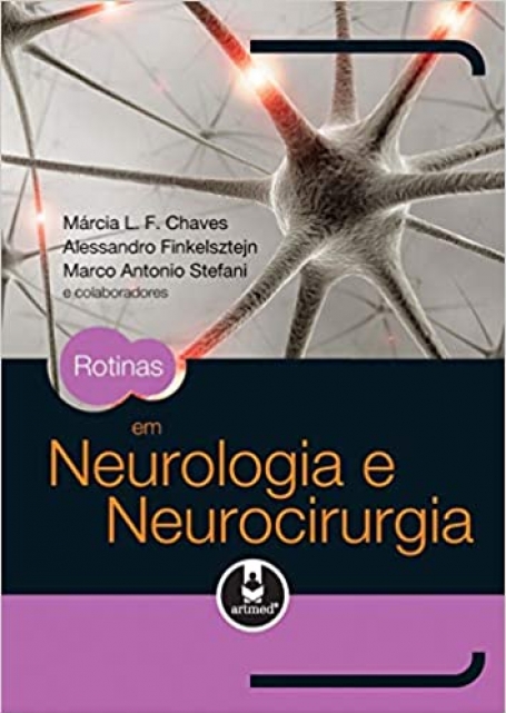 ROTINAS EM NEUROLOGIA E NEUROCIRURGIA