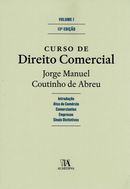 CURSO DE DIREITO COMERCIAL - VOLUME 1 - 13ª Edição