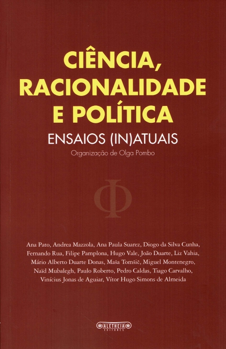 CIENCIA , RACIONALIDADE E POLITICA ensaios (in)atuais