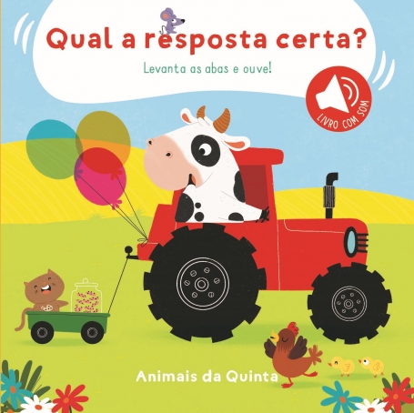 ANIMAIS DA QUINTA - QUAL A RESPOSTA CERTA ? levanta as abas e ouve
