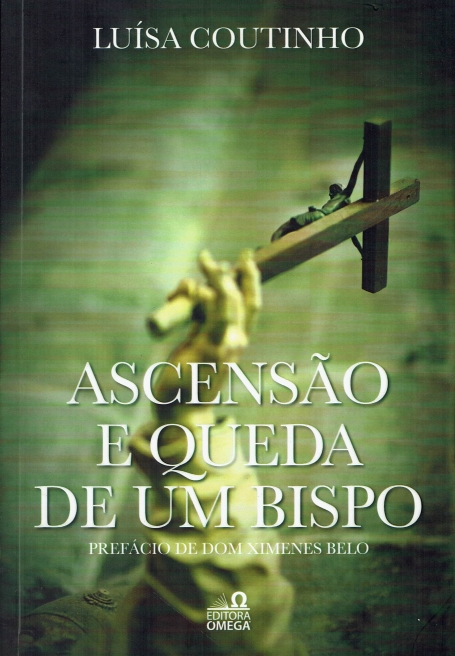 ASCENSAO E QUEDA DE UM BISPO