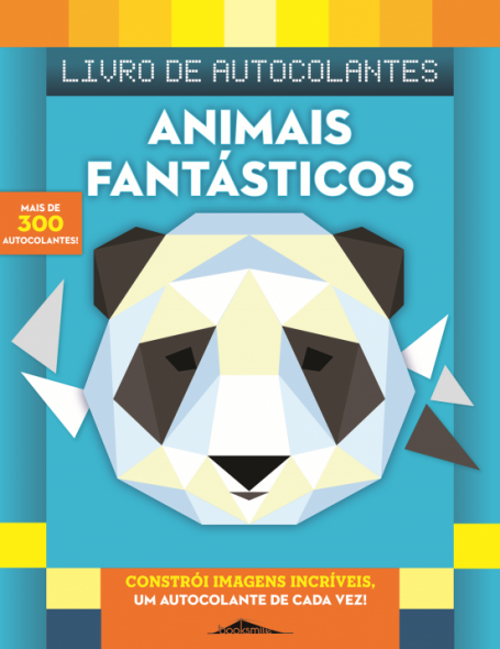ANIMAIS FANTÁSTICOS - LIVRO DE AUTOCOLANTES