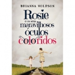 ROSIE E OS SEUS MARAVILHOSOS OCULOS COLORIDOS