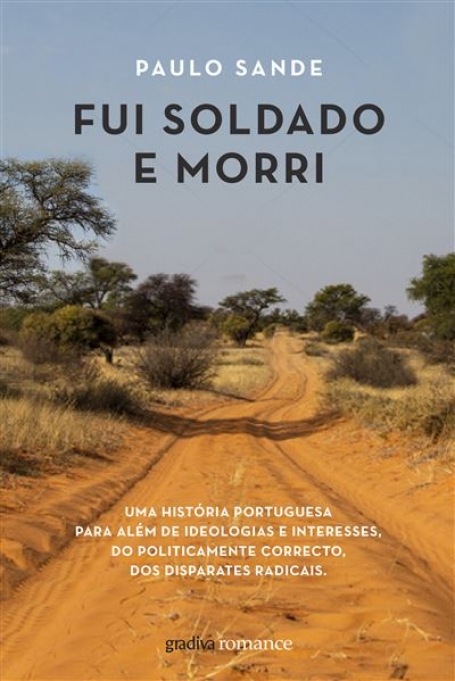 FUI SOLDADO E MORRI