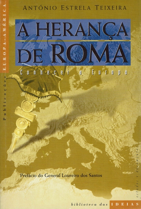 A HERANCA DE ROMA - CONHECER A EUROPA