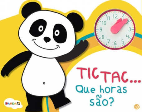 TIC TAC... QUE HORAS SAO? PANDA