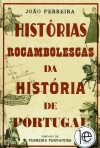 HISTORIAS ROCAMBOLESCAS DE PORTUGAL