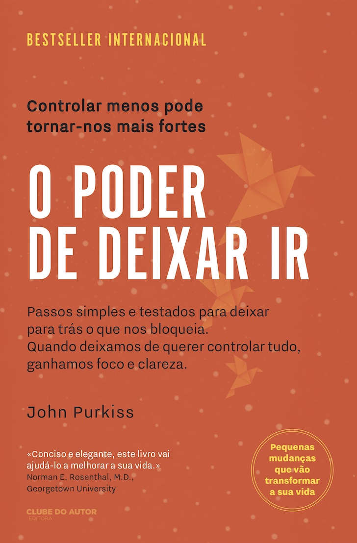 O PODER DE DEIXAR IR