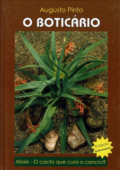 BOTICARIO I - ALOES O CACTO QUE CURA O CANCRO?