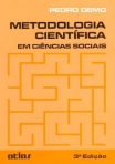 METODOLOGIA CIENTIFICA EM CIENCIAS SOCIAIS - 3.º EDICAO