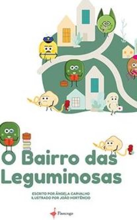 O BAIRRO DAS LEGUMINOSAS