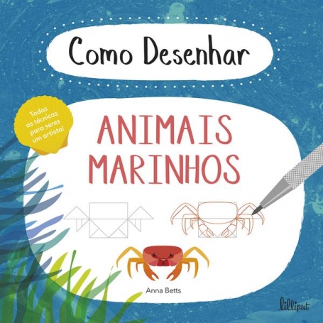 COMO DESENHAR ANIMAIS MARINHOS