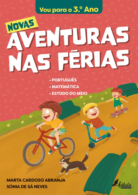NOVAS AVENTURAS NAS FÉRIAS - VOU PARA O 3º ANO