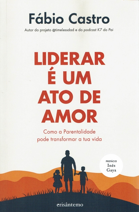 LIDERAR É UM ATO DE AMOR