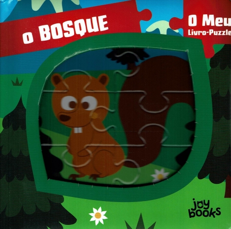 O BOSQUE - O MEU LIVRO-PUZZLE
