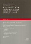 GUIA PRATICO DO PROCESSO DISCIPLINAR - 5-º EDICAO