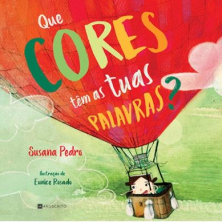QUE CORES TEM AS TUAS PALAVRAS?