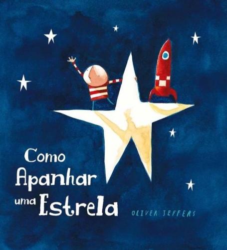 COMO APANHAR UMA ESTRELA