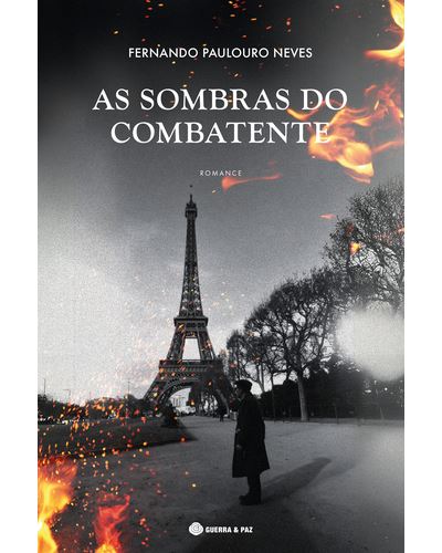 AS SOMBRAS DO COMBATENTE