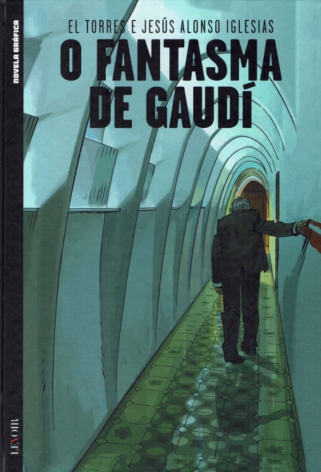 O FANTASMA DE GAUDI SERIE IV VOLUME 3