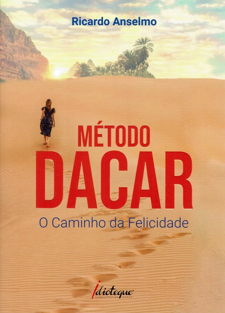 METODO DACAR O CAMINHO DA FELICIDADE