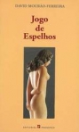 JOGO DE ESPELHOS