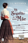 O SEGREDO DA MINHA MAE