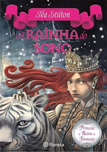 A RAINHA DO SONO - PRINCESAS DO REINO DA FANTASIA 6