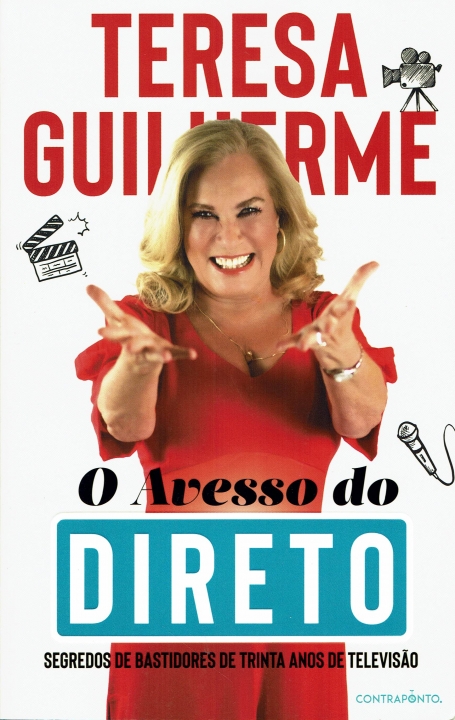 O AVESSO DO DIRETO - SEGREDO DE BASTIDORES DE TRINTA ANOS DE TELEVISAO