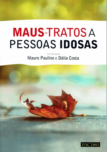 MAUS-TRATOS A PESSOAS IDOSAS