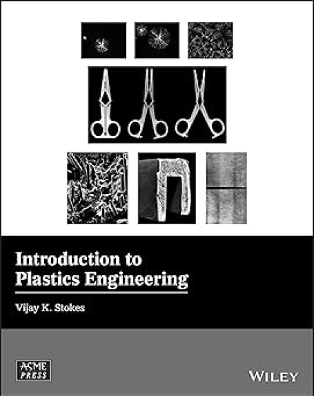 Introduction to Plastics Engineering