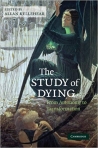 THE STUDY OF DYING - from autonomy to transformation