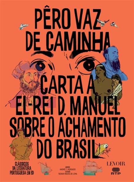 CARTA A EL REI D MANUEL SOBRE O ACHAMENTO DO BRASIL