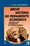 BREVE HISTORIA DO PENSAMENTO ECONOMICO - perspectivas engenhosas da ciencia sombria
