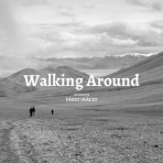 WALKING AROUND