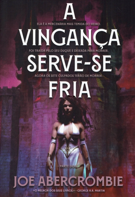 A VINGANÇA SERVE-SE FRIA