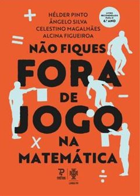 NÃO FIQUES FORA DE JOGO NA MATEMÁTICA