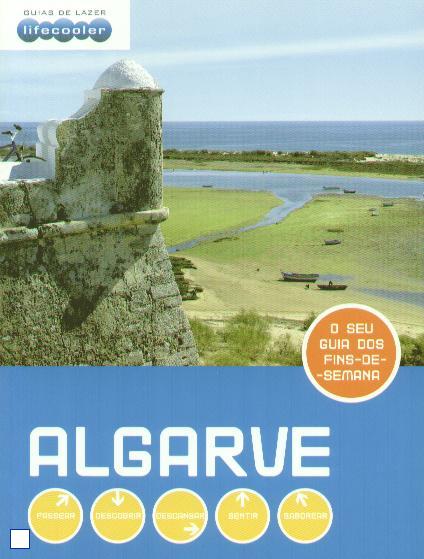 ALGARVE - GUIA DE FIM DE SEMANA