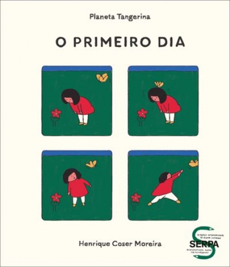 O PRIMEIRO DIA