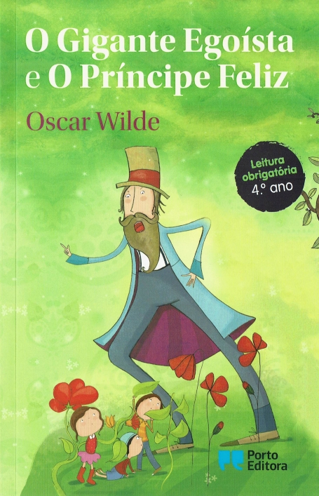 72684.21 - GIGANTE EGOISTA E O PRINCIPE FELIZ - inclui guioes de exploracao e fichas de leitura