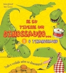 SE EU TIVESSE UM DINOSSAURO 2 - O TIRANOSSAURO