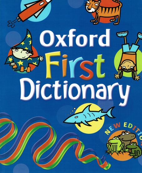 OXFORD FIRST DICTIONARY