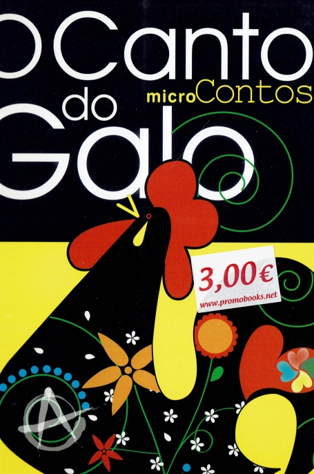 O CANTO DO GALO - MICRO CONTOS