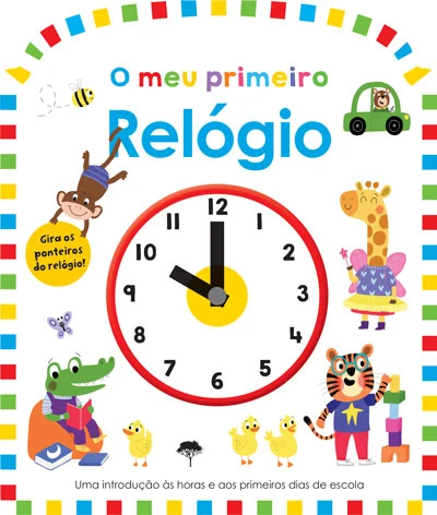 O MEU PRIMEIRO RELÓGIO