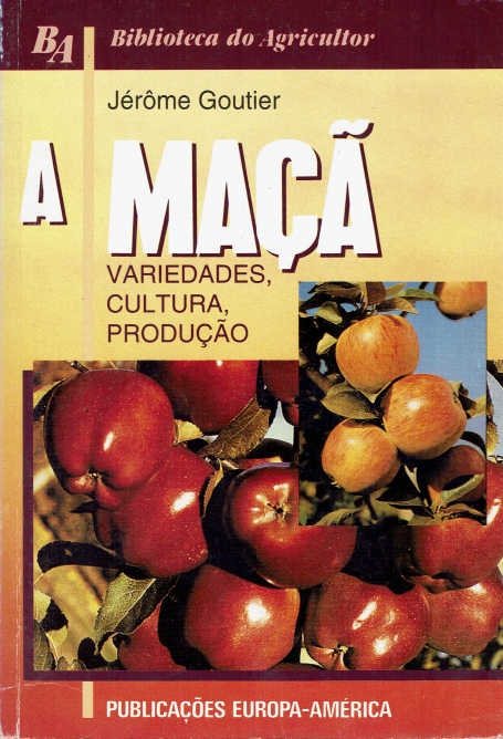 A MACA - variedades, cultura, producao