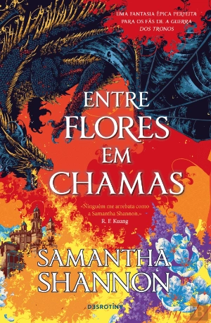 ENTRE FLORES EM CHAMAS