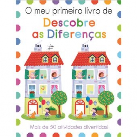 O MEU PRIMEIRO LIVRO DE DESCOBRE AS DIFERENÇAS