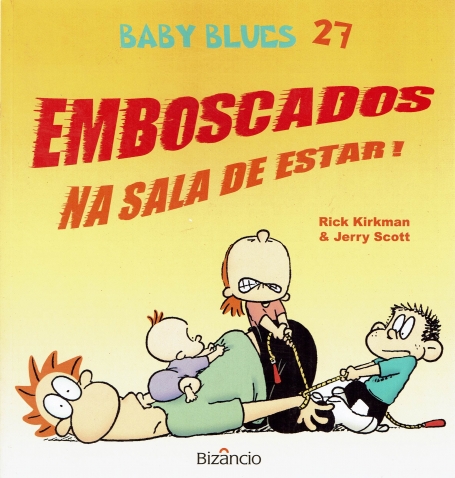 EMBOSCADOS NA SALA DE ESTAR - BABY BLUES 27