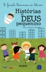 HISTORIAS DE DEUS PEQUENINO - Para a primeira comunhao